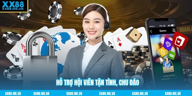 Hỗ trợ hội viên tận tình, chu đáo